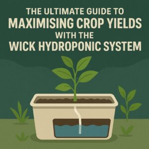 the wick hydroponic system